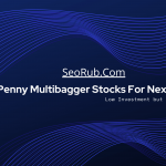 Penny Multibagger Stocks For Next 10 Years