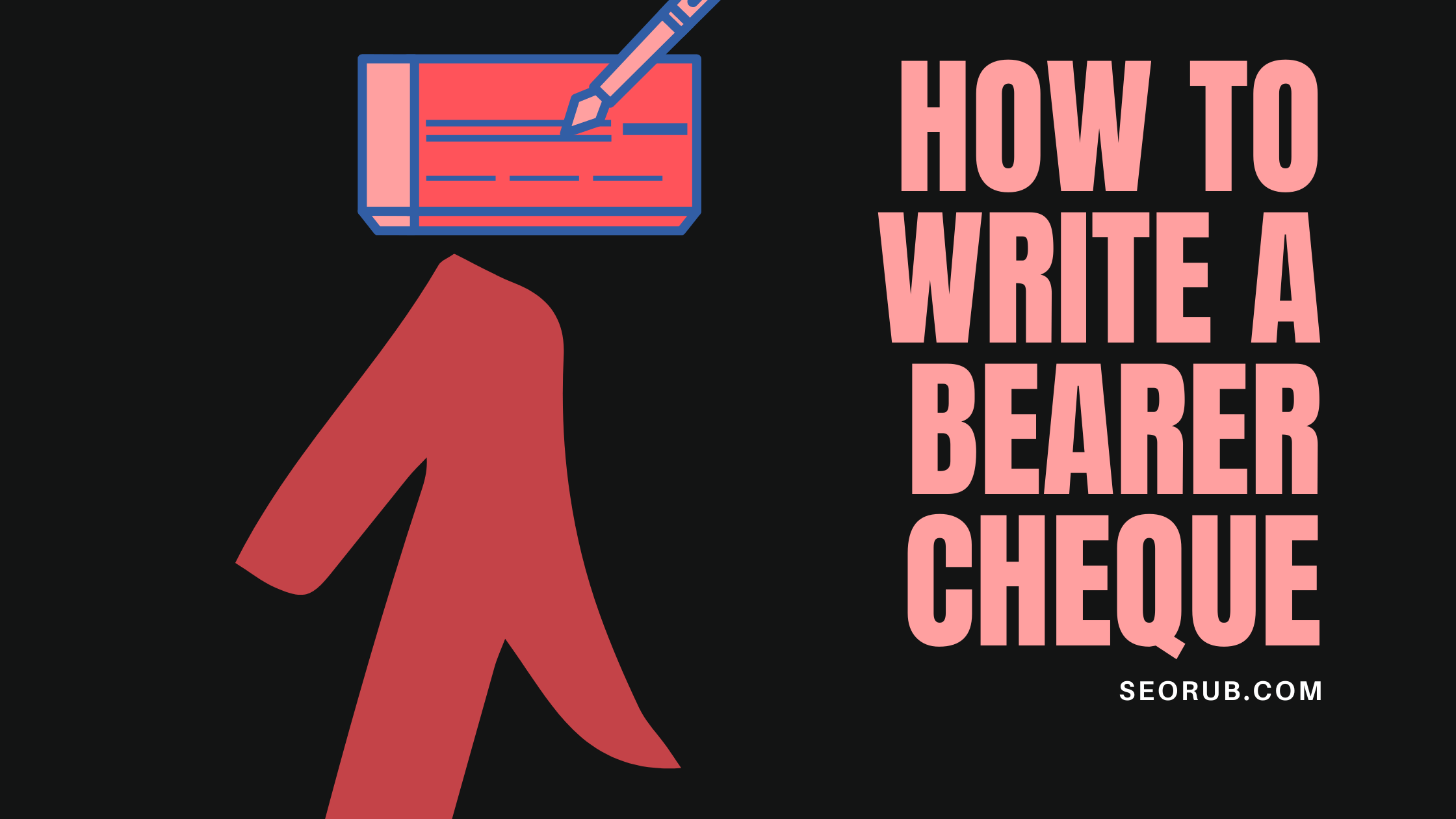 how to write a bearer cheque