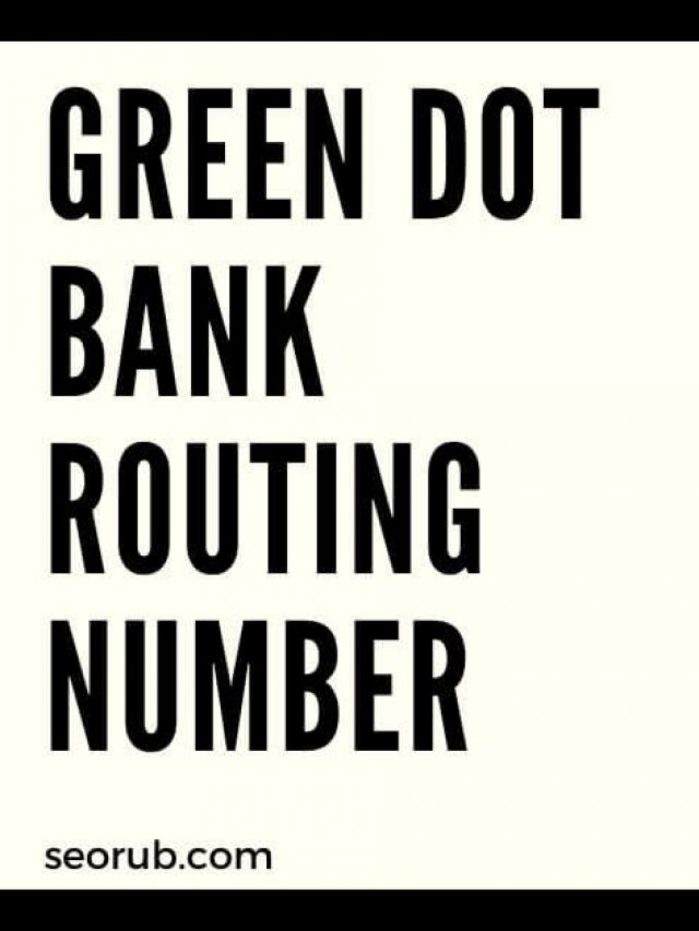 cropped-GREEN-DOT-BANK-Routing-Number-124303162.jpg