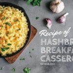 Recipe of pioneer woman hashbrown breakfast casserole