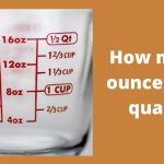 How many ounces in a quart? – Detail Overview