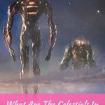 What Are The Celestials In Marvel?